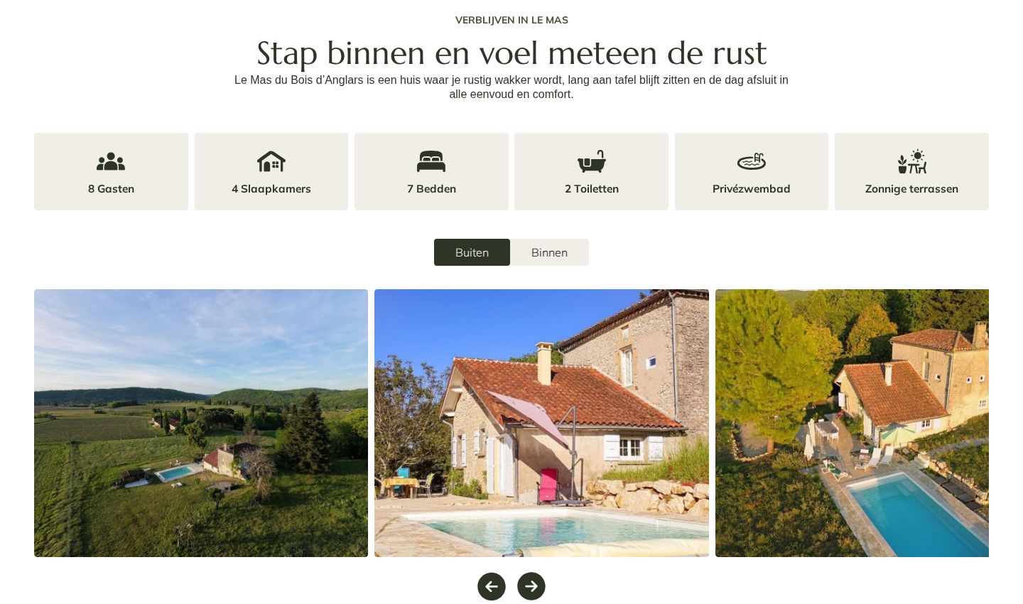 The section Stap binnen en voel meteen de rust: six tiles with icons for 8 guests, 4 bedrooms, 7 beds, 2 toilets, private pool and sunny terraces, tabs for outside and inside, and three photos of the house and pool, one taken from the air.