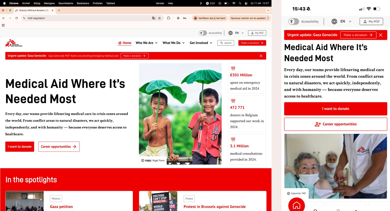 The new MSF Belgium homepage template on desktop and mobile: an accessibility toggle and language choice at the top, a clear menu, a red urgent-update banner, the headline Medical aid where it’s needed most with two buttons, I want to donate and Career opportunities, a photo, and three key figures next to it.